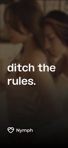 Nymph: Open-Minded Dating App App Store screenshot